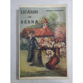 LICARIRI IN BESNA - MIHAIL LUNGIANU